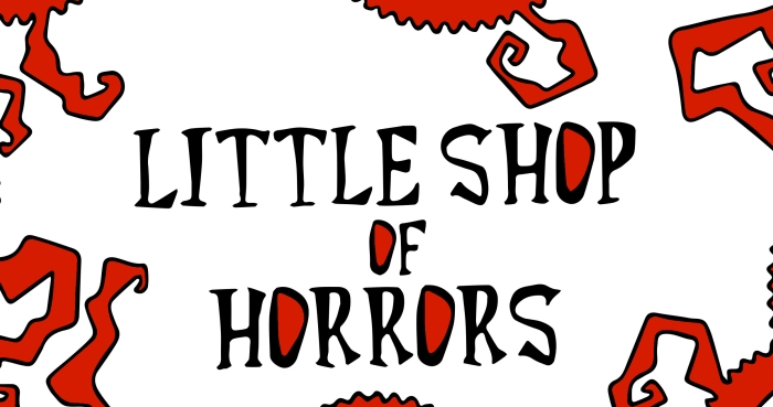Little Shop of Horrors